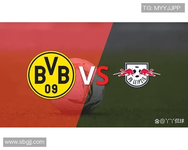 波鸿与多特蒙德对决前瞻分析及双方近期状态评估 波鸿与多特蒙德对决前瞻分析及双方近期状态评估